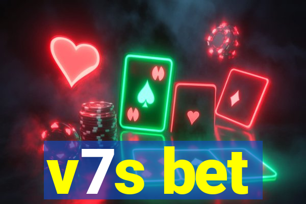 v7s bet